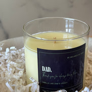 Dad, thank you for always being there - 9oz candle