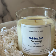 Well done, Dad! I'm amazing - 9oz candle